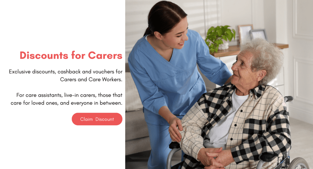 Exclusive discounts, cashback and vouchers for Carers and Care Workers.

For care assistants, live-in carers, those that care for loved ones, and everyone in between.